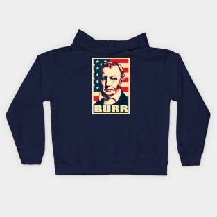 Aaron Burr Propaganda Kids Hoodie